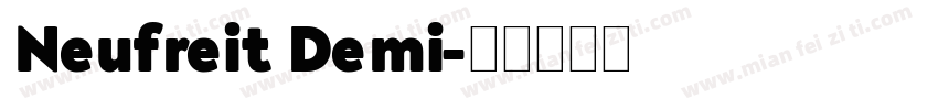 Neufreit Demi字体转换